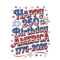 Happy 250th Birthday America!